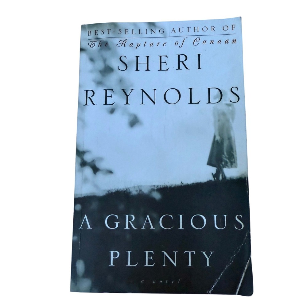 A Gracious Plenty by Sheri Reynolds Paperback Novel Southern Fiction